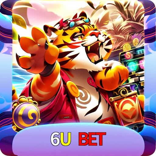  6U Bet